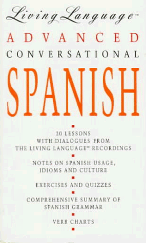 Beispielbild fr Advanced Conversational Spanish Manual zum Verkauf von Wonder Book