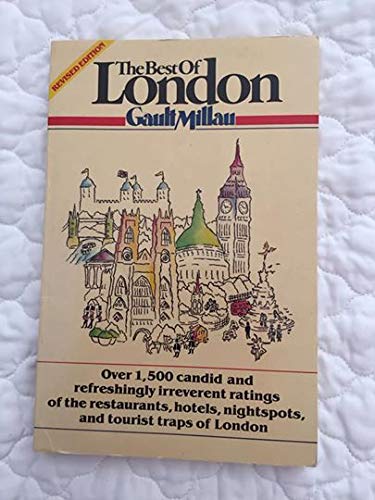 The Best of London (Gault / Millau) - Millau, Christian and Andre GAyot