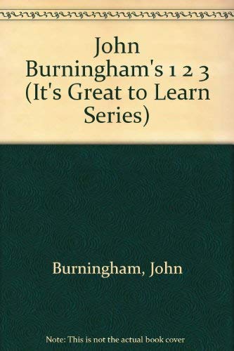 9780517559628: John Burningham's 1 2 3 (It's Great to Learn Series)