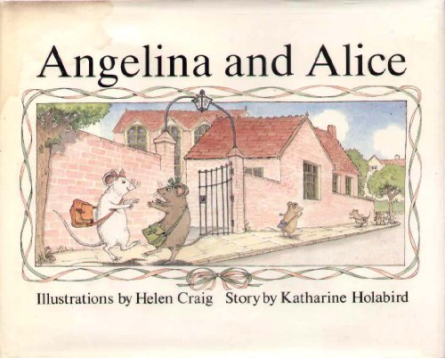 9780517560747: Angelina and Alice (Angelina Ballerina)