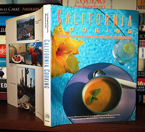 Beispielbild fr California Cooking - Parties, Picnics, and Celebrations zum Verkauf von Once Upon A Time Books