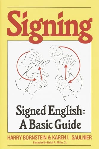 Beispielbild fr Signing: Signed English: A Basic Guide zum Verkauf von Gulf Coast Books