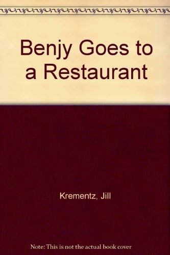 Benjy Goes to a Restaurant