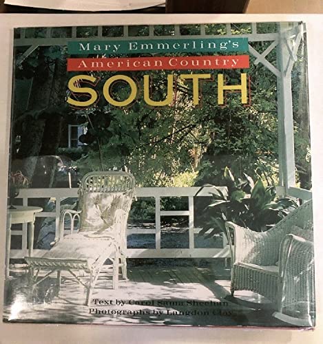Imagen de archivo de Mary Emmerling's American Country: South a la venta por Syber's Books