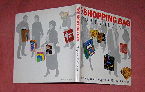 Imagen de archivo de Shopping Bag: Portable Art a la venta por Once Upon A Time Books