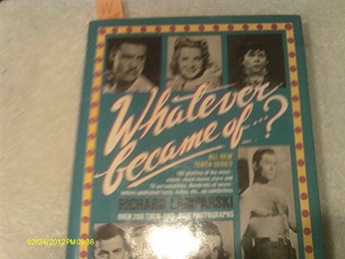 9780517562284: Whatever Became of . . . ? All New Tenth Series