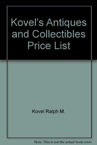 9780517562369: Kovels Antiques and Collectables Price List