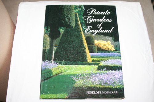 Stock image for Private Gardens of England for sale by Hedgehog's Whimsey BOOKS etc.