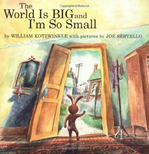 Beispielbild fr The World Is Big and I'm So Small zum Verkauf von Better World Books