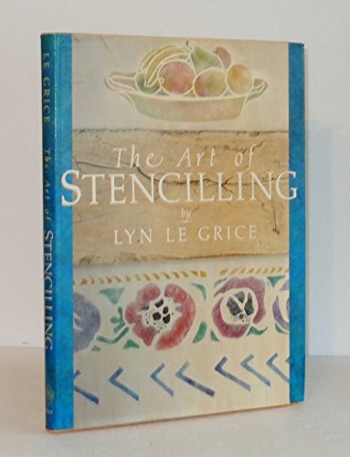 Stock image for Art of Stencilling for sale by ThriftBooks-Atlanta
