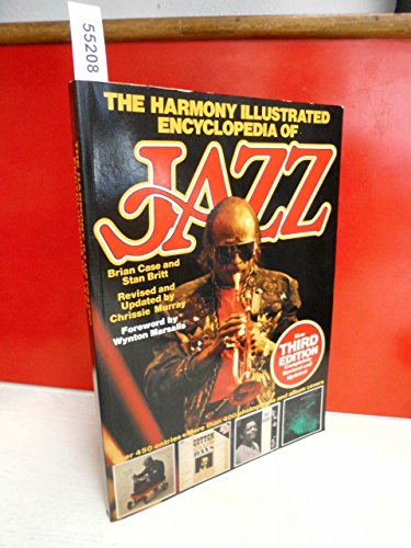 Beispielbild fr The Harmony Illustrated Encyclopedia of Jazz zum Verkauf von Pensees Bookshop