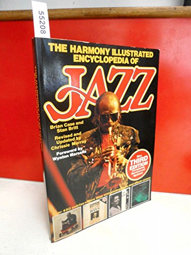 Stock image for The Harmony Illustrated Encyclopedia of Jazz for sale by Pensees Bookshop