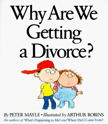 Stock image for Why Are We Getting a Divorce? for sale by Better World Books