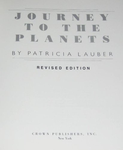 Imagen de archivo de Journey to the Planets: Patricia Lauber (Hardcover, 1987) a la venta por The Yard Sale Store