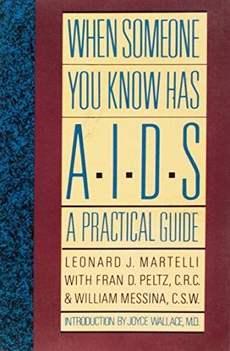 Stock image for When Someone You Know Has AIDS: A Practical Guide for sale by Persephone's Books