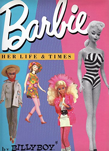 9780517565742: Barbie: Her Life and Times