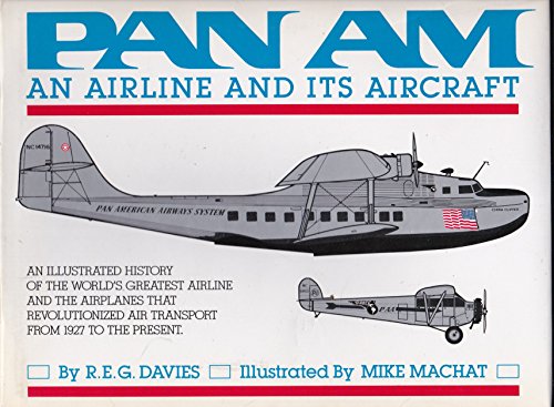 Beispielbild fr An Airline and Its Aircraft (Pan am) zum Verkauf von WorldofBooks