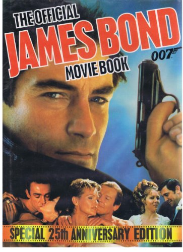 Stock image for The Official James Bond 007 Movie Book for sale by Wonder Book