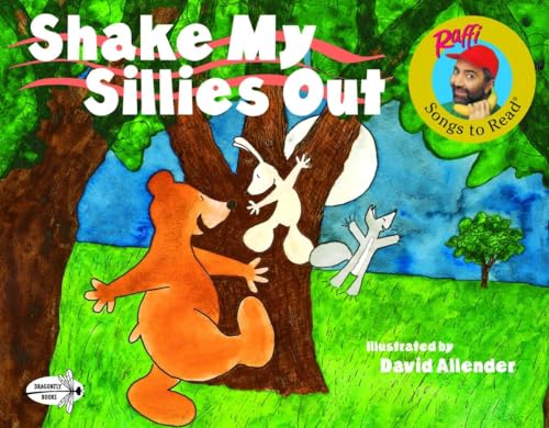 Imagen de archivo de Shake My Sillies Out (Raffi Songs to Read) a la venta por Gulf Coast Books