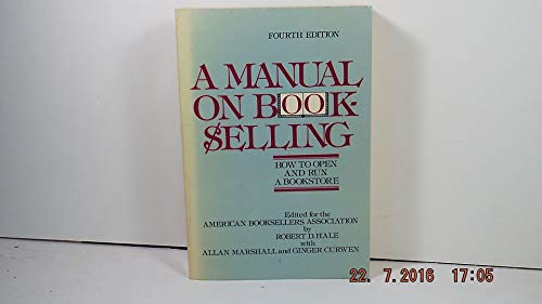 9780517566480: Manual on Bookselling 4th Ed