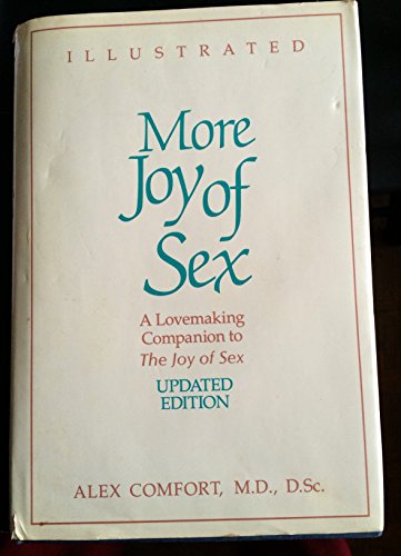 9780517566909: More Joy of Sex: A Lovemaking Companion to the Joy of Sex