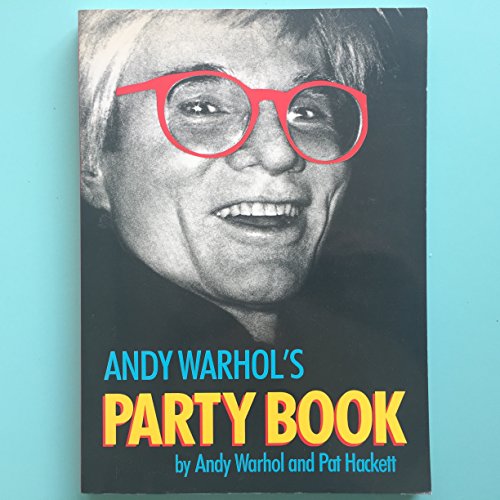9780517566985: Andy Warhol's Party Book