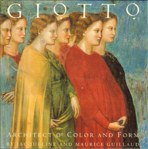 Beispielbild fr Giotto : Architect of Form and Color zum Verkauf von Better World Books