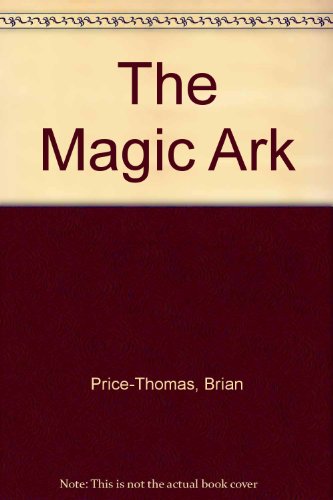 Stock image for Magic Ark for sale by Half Price Books Inc.