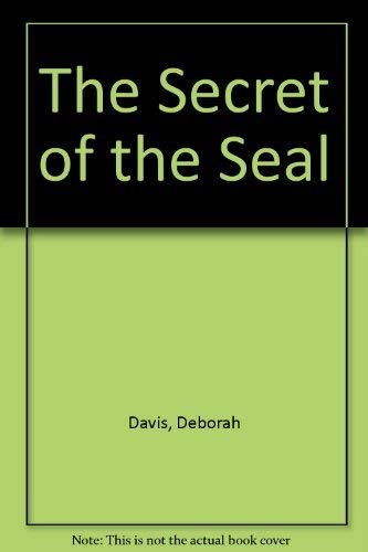 Beispielbild fr The Secret of the Seal zum Verkauf von Better World Books