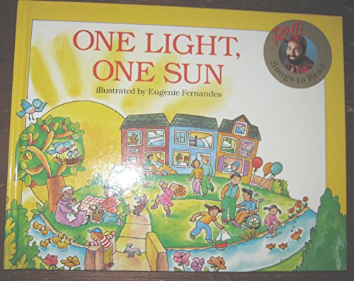 Beispielbild fr ONE LIGHT ONE SUN (Raffi Songs to Read) zum Verkauf von BooksRun