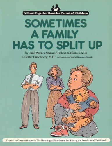9780517568118: Sometimes a Family Has to Split Up (A Read Together Book)