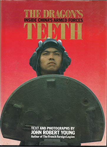 Stock image for Dragons Teeth- History of the Chinese Army for sale by General Eclectic Books