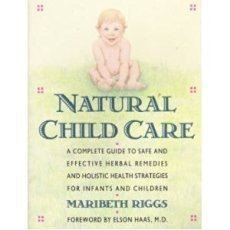 Beispielbild fr Natural Child Care zum Verkauf von Goodwill Southern California