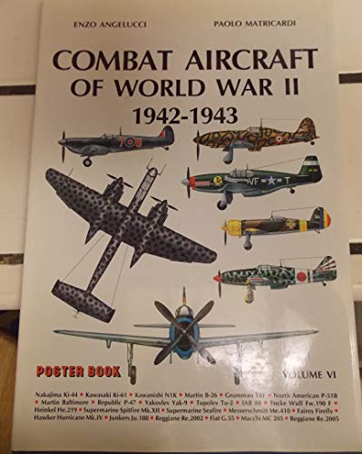 Imagen de archivo de Combat Aircraft of World War II, 1942-1943 a la venta por Booketeria Inc.