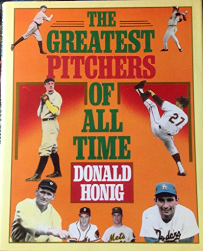 Beispielbild fr Greatest Pitchers of All Time zum Verkauf von Better World Books