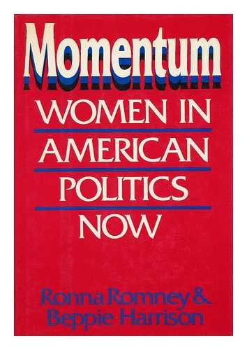 Imagen de archivo de MOMENTUM: Women in American Politics Now a la venta por Wonder Book