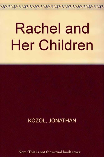 9780517569085: Rachel and Her Children