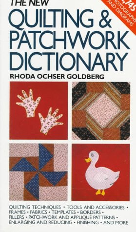 Beispielbild fr New Quilting and Patchwork Dictionary zum Verkauf von Your Online Bookstore
