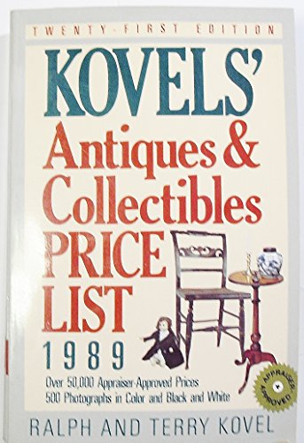 Stock image for Kovels' Antiques & Collectibles Price List For The 1989 Market for sale by SecondSale