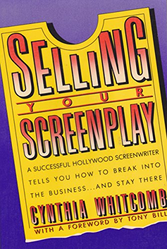 Stock image for Selling Your Screenplay for sale by The Yard Sale Store