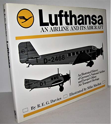 9780517570227: Lufthansa: An Airline and Its Aircraft