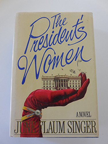 Stock image for The President's Women for sale by Better World Books