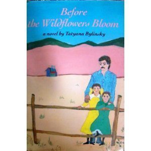 Imagen de archivo de Before the Wildflowers Bloom a la venta por Better World Books