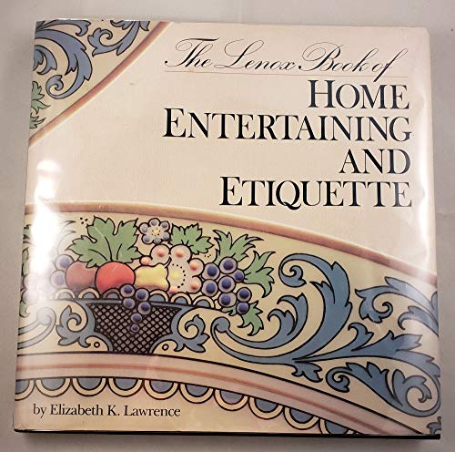 9780517570562: The Lenox Book of Home Entertaining and Etiquette