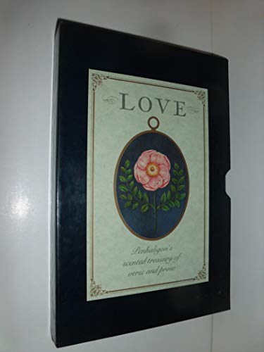 Imagen de archivo de Love-Penhaligon's Scented Treasury of Verse and Prose a la venta por Burm Booksellers