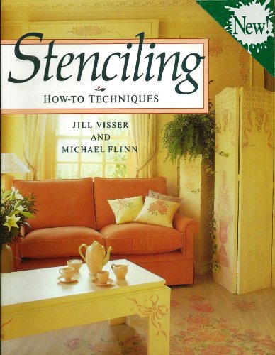 Beispielbild fr Stenciling: How-To Techniques zum Verkauf von Caspian Books