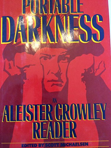 Imagen de archivo de Portable Darkness: An Aleister Crowley Reader a la venta por BooksRun