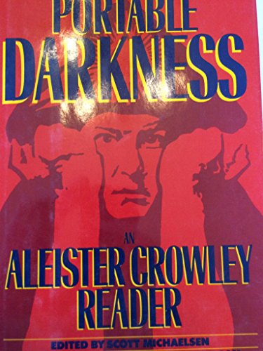 Stock image for Portable Darkness: An Aleister Crowley Reader for sale by HPB Inc.