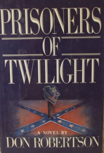 Stock image for Prisoners of Twilight for sale by Wonder Book