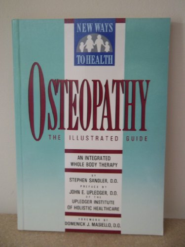 9780517571460: Osteopathy: An Integrated Whole Body Therapy